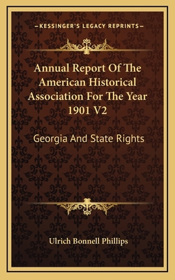 Annual Report of the American Historical Associ... 1163675032 Book Cover