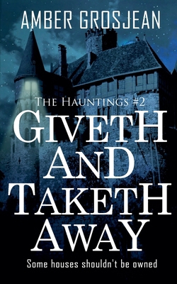 Giveth and Taketh Away B0GQX5SZX6 Book Cover