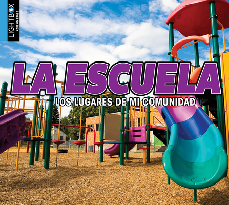 La Escuela [Spanish] 1510523928 Book Cover