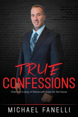 True Confessions 1950034933 Book Cover