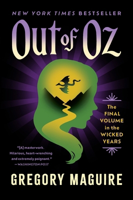 Out of Oz: The Final Volume in the Wicked Years 0063398370 Book Cover