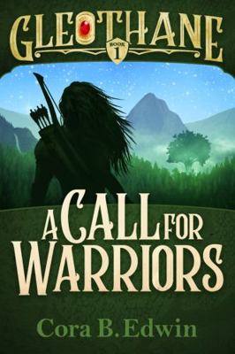 Gleothane : A Call for Warriors