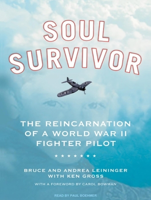 Soul Survivor: The Reincarnation of a World War... 1400113873 Book Cover