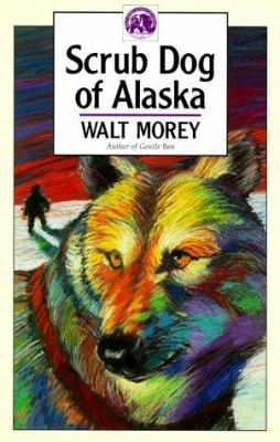 Scrub Dog of Alaska 0936085134 Book Cover