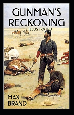 Gunman's Reckoning Illustrated            Book Cover