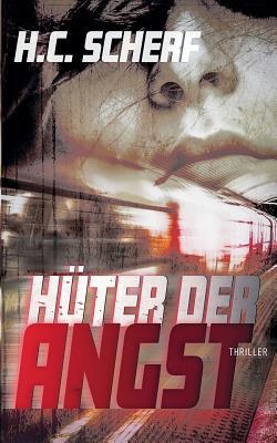 Hüter der Angst [German] 3749410623 Book Cover