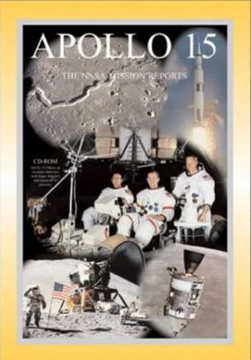 Apollo 15: The NASA Mission Reports Vol 1: Apog... 1896522572 Book Cover