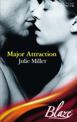Major Attraction (Blaze Romance) 0263846180 Book Cover