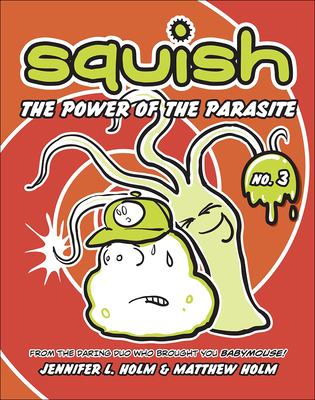 The Power of the Parasite 0606264051 Book Cover