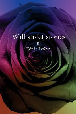 Wall street stories 1543044964 Book Cover