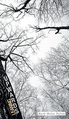 Leaning Upwards 1460293916 Book Cover