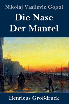 Die Nase / Der Mantel (Großdruck) [German] 384783634X Book Cover