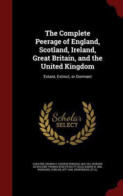 The Complete Peerage of England, Scotland, Irel... 129752313X Book Cover