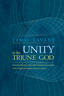 Unity in the Triune God: Trinitarian Theology i... 1498262740 Book Cover