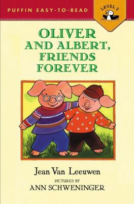 Oliver and Albert, Best Friends Forever 0142300845 Book Cover