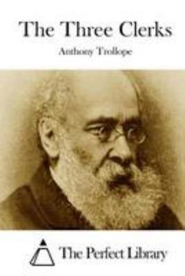 The Three Clerks 1512168815 Book Cover