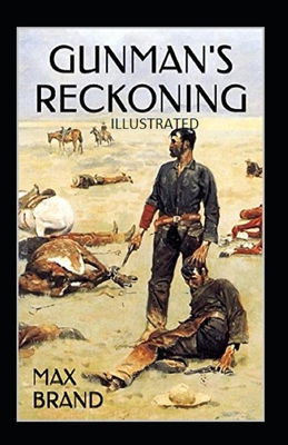 Gunman's Reckoning Illustrated            Book Cover