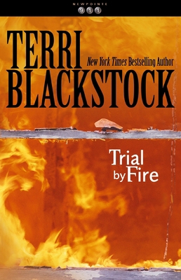 Trial by Fire B0013OXA0Y Book Cover