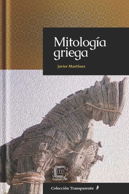 Mitología griega [Spanish] 1672006643 Book Cover