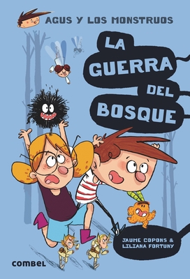 La Guerra del Bosque [Spanish] 8491010408 Book Cover