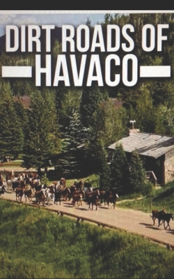Dirt Roads of Havaco B089TWS15J Book Cover