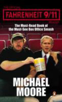 The Official Fahrenheit 9-11 Reader (OM) 0141022124 Book Cover