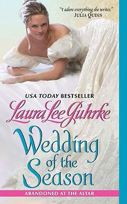 Wedding of the Season: Abandoned at the Altar 0061963151 Book Cover