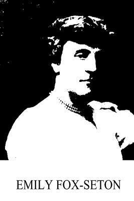 Emily Fox-Seton 1490553282 Book Cover