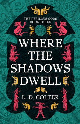 Where the Shadows Dwell 1837867690 Book Cover