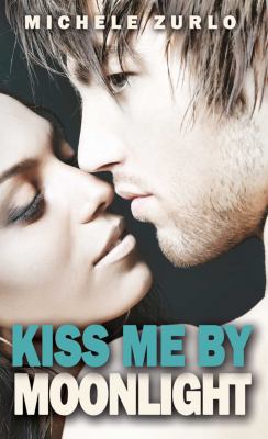 Kiss Me by Moonlight 1623421195 Book Cover