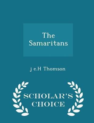 The Samaritans - Scholar's Choice Edition 129831951X Book Cover