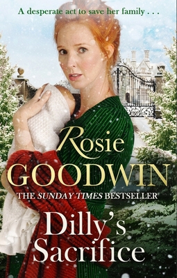 Dilly's Sacrifice: The gripping saga of a mothe... 1472158725 Book Cover