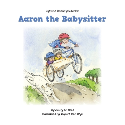 Aaron the Babysitter B0DBKJ8B5Z Book Cover