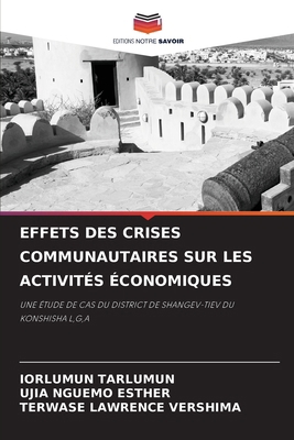 Effets Des Crises Communautaires Sur Les Activi... [French] 6208621070 Book Cover