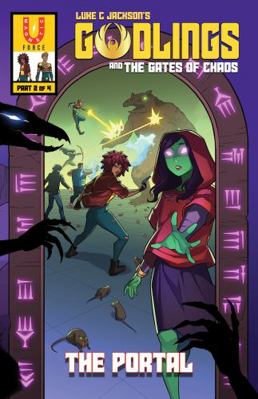 Paperback Godlings and the Gates of Chaos Part 2 : The Portal Book