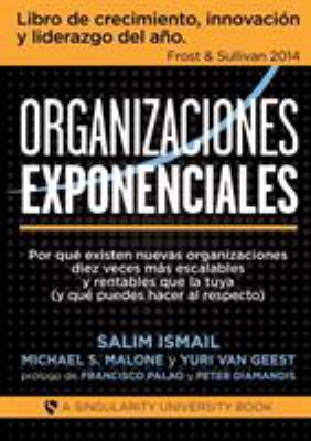 Organizaciones Exponenciales [Spanish] 846868631X Book Cover