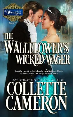 The Wallflower's Wicked Wager 1944973907 Book Cover