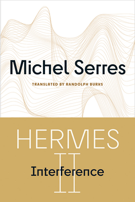 Hermes II: Interference Volume 73 0816678855 Book Cover