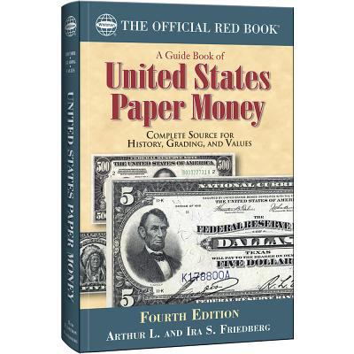 A Guide Book of United States Paper Money: Comp... 0794842305 Book Cover