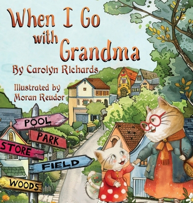 When I Go with Grandma B0DW2253N9 Book Cover