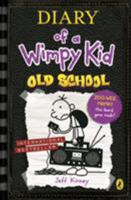 Old School (Diary of a Wimpy Kid #10) 0141370610 Book Cover