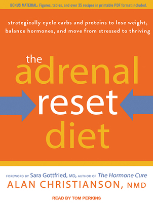 The Adrenal Reset Diet: Strategically Cycle Car... 1494560208 Book Cover