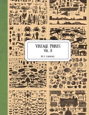 Vintage Prints: Vol. 8 1726490270 Book Cover