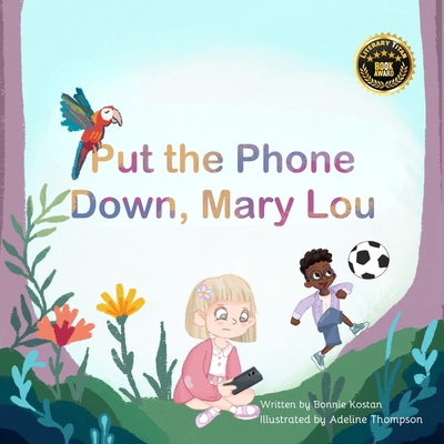 Put the phone down, Mary Lou B0D6R7CPCD Book Cover