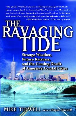 The Ravaging Tide: Strange Weather, Future Katr... 0743294718 Book Cover