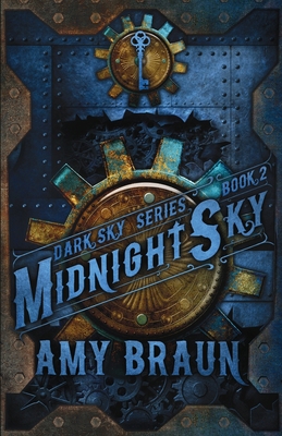 Midnight Sky: A Dark Sky Novel 0993875882 Book Cover