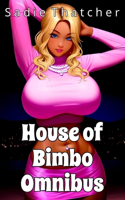 House of Bimbo Omnibus B0DF5Y7RTQ Book Cover