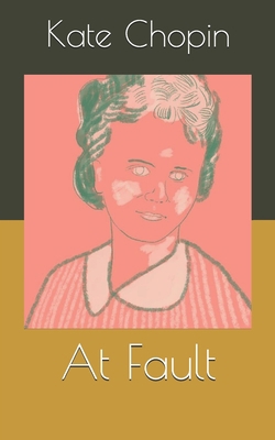 At Fault B0863S7ZJL Book Cover