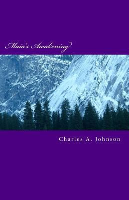 Maia's Awakening: The Silver Quest: Part 1 1523207736 Book Cover