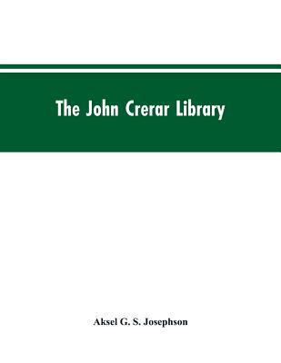 The John Crerar Library: A List of Books on the... 9353604494 Book Cover